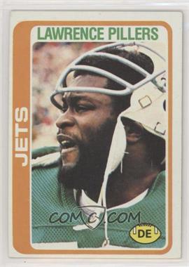 1978 Topps - [Base] #462 - Lawrence Pillers