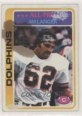1978 Topps - [Base] #70 - Jim Langer [Poor to Fair]