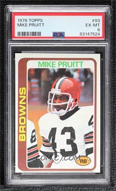 1978 Topps - [Base] #93 - Mike Pruitt [PSA 6 EX‑MT]