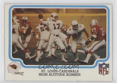1979 Fleer NFL Team Action - [Base] #45 - St. Louis Cardinals - High Altitude Bomber