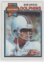 Bob Griese [Noted]