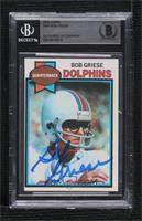 Bob Griese [BAS BGS Authentic]