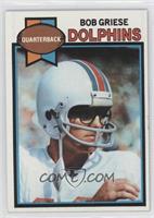 Bob Griese [Noted]