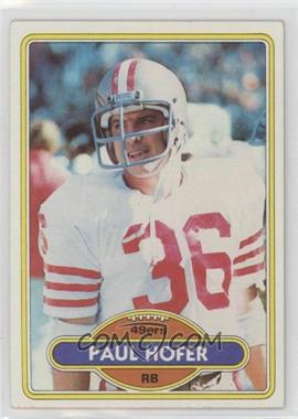1980 Topps - [Base] #178 - Paul Hofer