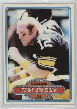 1980 Topps - [Base] #200 - Terry Bradshaw