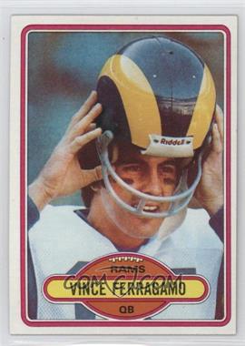 1980 Topps - [Base] #239 - Vince Ferragamo