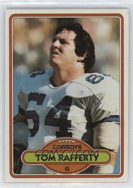 1980 Topps - [Base] #300 - Tom Rafferty