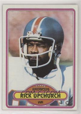 1980 Topps - [Base] #360 - Rick Upchurch