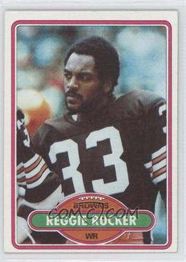 1980 Topps - [Base] #458 - Reggie Rucker