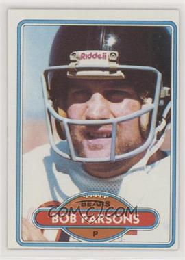 1980 Topps - [Base] #482 - Bob Parsons