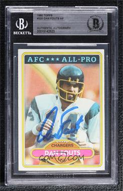 1980 Topps - [Base] #520 - Dan Fouts [BAS BGS Authentic]