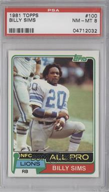 1981 Topps - [Base] #100 - Billy Sims [PSA 8 NM‑MT]