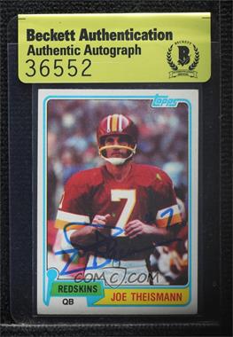 1981 Topps - [Base] #165 - Joe Theismann [BAS Beckett Auth Sticker]