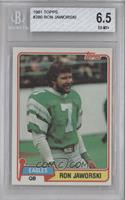 Ron Jaworski [BGS 6.5 EX‑MT+]