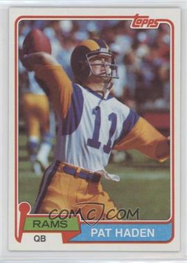 1981 Topps - [Base] #445 - Pat Haden