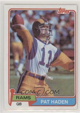 1981 Topps - [Base] #445 - Pat Haden