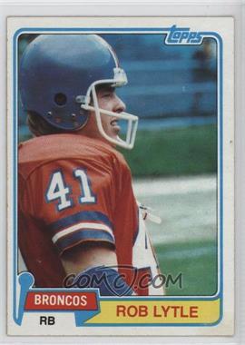 1981 Topps - [Base] #464 - Rob Lytle