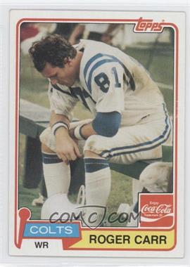 1981 Topps Coca-Cola Baltimore Colts - [Base] #2 - Roger Carr