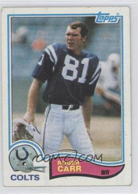 1982 Topps - [Base] #12 - Roger Carr