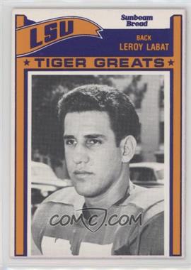 1983 Sunbeam Bread LSU Tiger Greats - [Base] #27 - Leroy Labat
