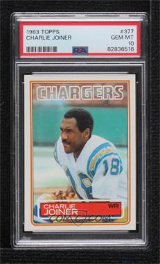 1983 Topps - [Base] #377 - Charlie Joiner [PSA 10 GEM MT]