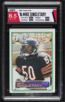 Mike Singletary [HGA 8.5 NEAR MINT/MINT+T]