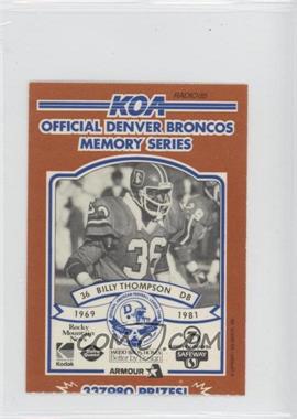 1984 KOA Denver Broncos Memory Series - [Base] - Ripped #_BITH - Billy Thompson