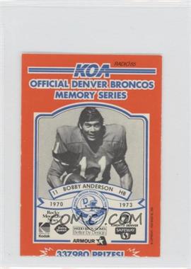 1984 KOA Denver Broncos Memory Series - [Base] - Ripped #_BOAN - Bobby Anderson