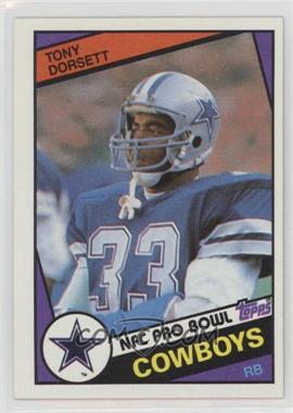 1984 Topps - [Base] #238 - Tony Dorsett