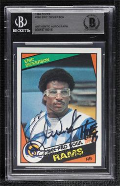 1984 Topps - [Base] #280 - Eric Dickerson [BAS BGS Authentic]