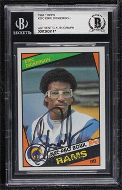 1984 Topps - [Base] #280 - Eric Dickerson [BAS BGS Authentic]
