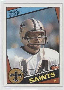 1984 Topps - [Base] #301 - Russell Erxleben