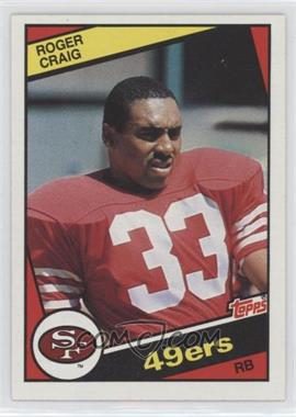 1984 Topps - [Base] #353 - Roger Craig