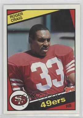 1984 Topps - [Base] #353 - Roger Craig