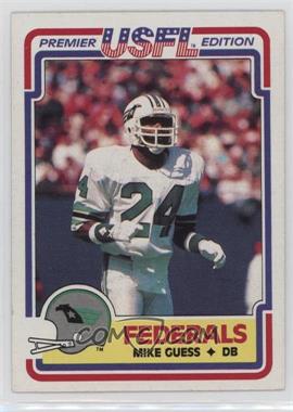 1984 Topps USFL - [Base] #126 - Mike Guess