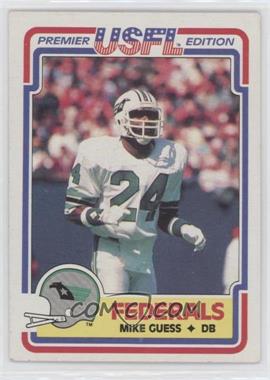 1984 Topps USFL - [Base] #126 - Mike Guess