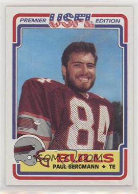 1984 Topps USFL - [Base] #39 - Paul Bergmann