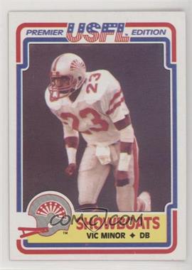 1984 Topps USFL - [Base] #56 - Vic Minor