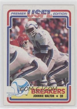 1984 Topps USFL - [Base] #82 - Johnnie Walton