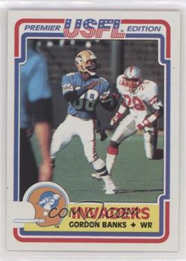 1984 Topps USFL - [Base] #83 - Gordon Banks