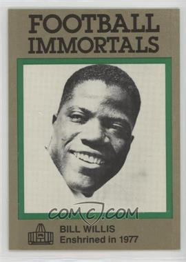 1985-88 Football Immortals - [Base] #126 - Bill Willis