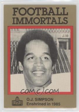 1985-88 Football Immortals - [Base] #4 - O.J. Simpson