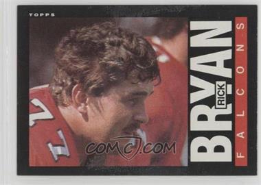 1985 Topps - [Base] #14 - Rick Bryan