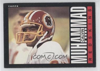 1985 Topps - [Base] #187 - Calvin Muhammad