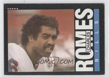 1985 Topps - [Base] #205 - Charles Romes