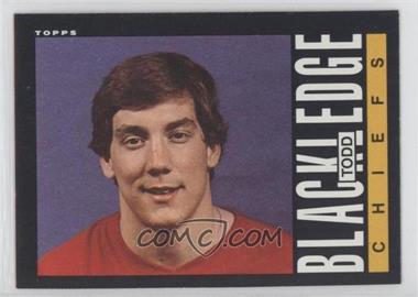 1985 Topps - [Base] #272 - Todd Blackledge