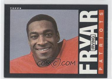 1985 Topps - [Base] #325 - Irving Fryar