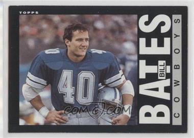 1985 Topps - [Base] #38 - Bill Bates