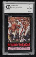 Record Breaker - Dan Marino [BCCG 9 Near Mint or Bette…