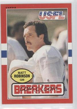 1985 Topps USFL - [Base] #111 - Matt Robinson